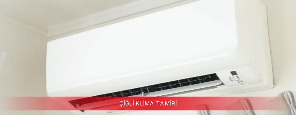 Çiğli İlçemi Dijitsu Klima Tamiri